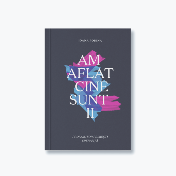 Am aflat cine sunt II